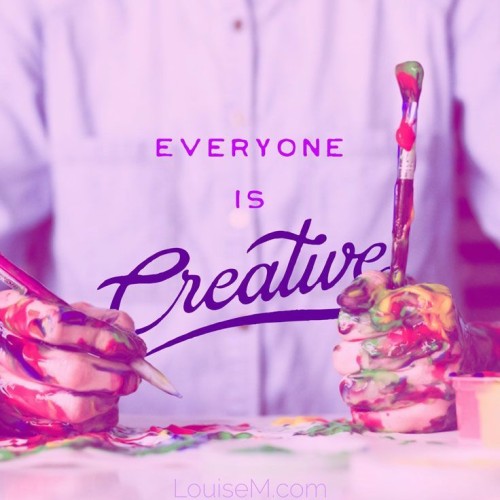 Everyone is creative quote