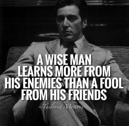 A-Wise-Man-Learns-More-From-His-Enemies-Quote.jpeg
