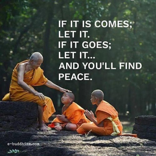 If It Comes Let It And Youll Find Peace Quote