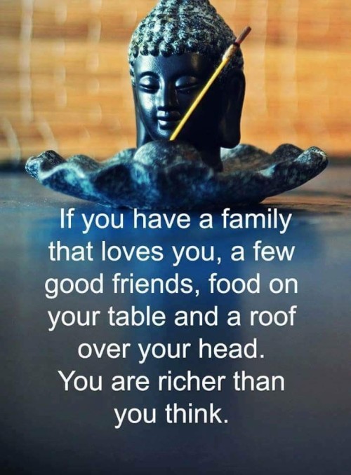 If You Have a Family That Loves You, You Are Richer Than You Think Quote