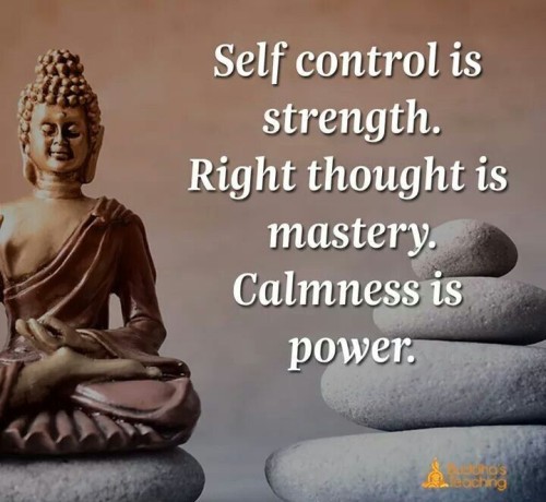 Self-Control-is-Strength-Right-Thought-is-Mastery-Calmness-is-Power-Quote.jpeg