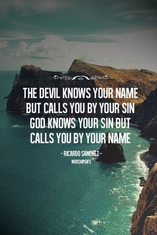 The-Devil-Knows-Your-Name-But-Calls-You-By-Your-Sin-Quote.jpeg