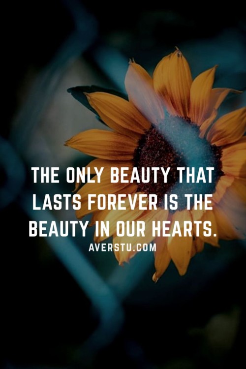 The-Only-Beauty-That-Lasts-Forever-Is-The-Beauty-In-Our-Hearts-Quote.jpeg