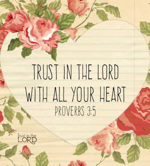 Trust Is The Lord With All Your Heart Quote