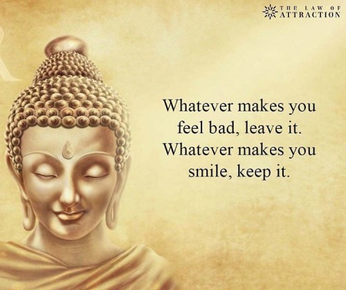 Whatever-Makes-You-Feel-Bad-Leave-it-Whatever-Makes-You-Smile-Keep-it-Quote.jpeg