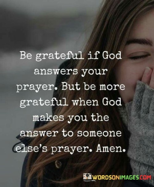 Be-greateful-if-god-answers-your-prayer-quotes.jpeg