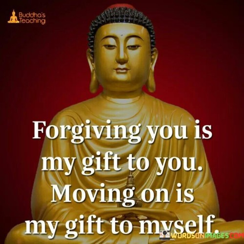 Forgiving-You-Is-My-Gift-To-You-Quote-2.jpeg