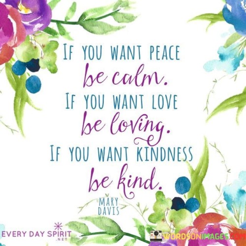 If You Want Peace Be Calm Quote