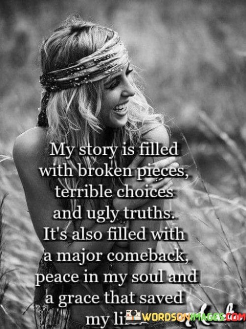 My Story Is Filled With Broken Pieces Quote