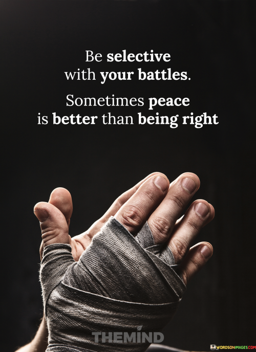 Be-Selective-With-Your-Battles-Quotes.png