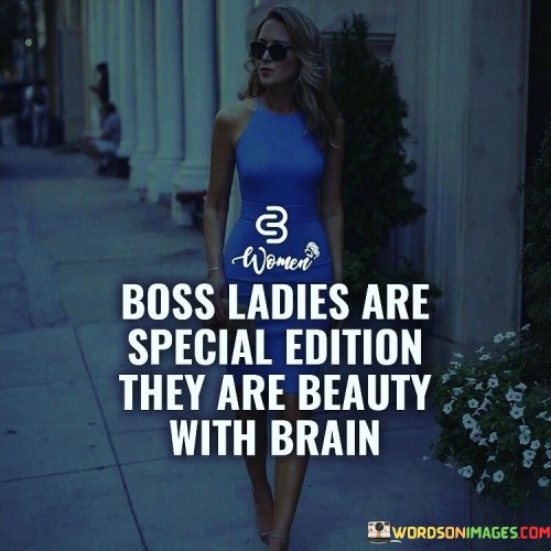 Boss Ladies Are Special Edition Quotes