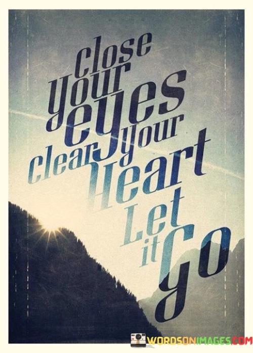 Close-Your-Eyes-Clean-Your-Heart-Quotes.jpeg