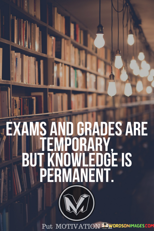 Exams-And-Grades-Are-Temporary-Quotes.png
