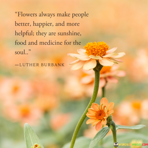 Flowers-Always-Make-People-Better-Quotes.png