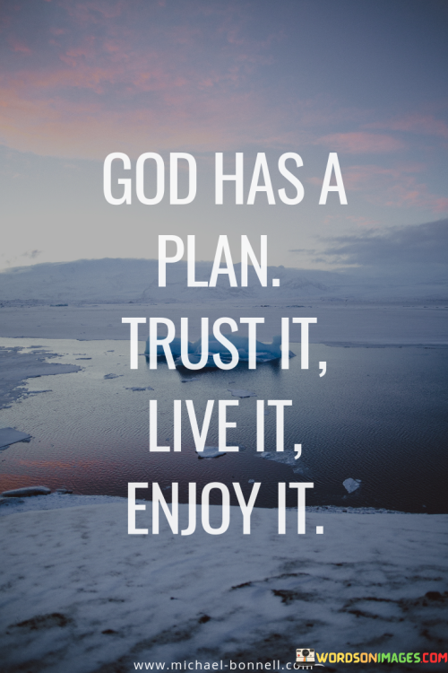 God-Has-A-Plan-Trust-It-Quotes.png