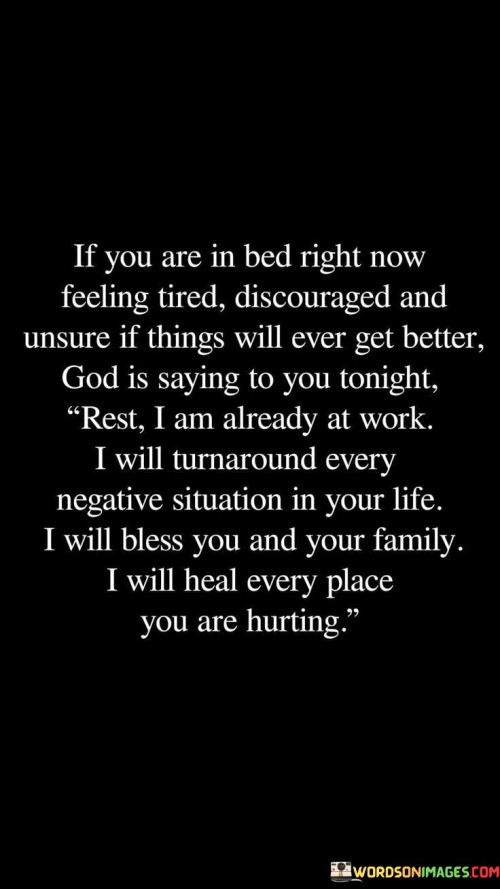 If-You-Are-In-Bed-Right-Now-Feeling-Tired-God-Is-Saying-To-You-Tonight-Rest-Quotes.jpeg