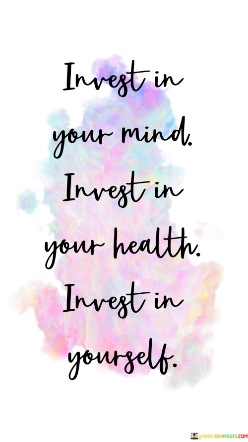 Invest-In-Your-Mind-Invest-In-Your-Health-Quotes