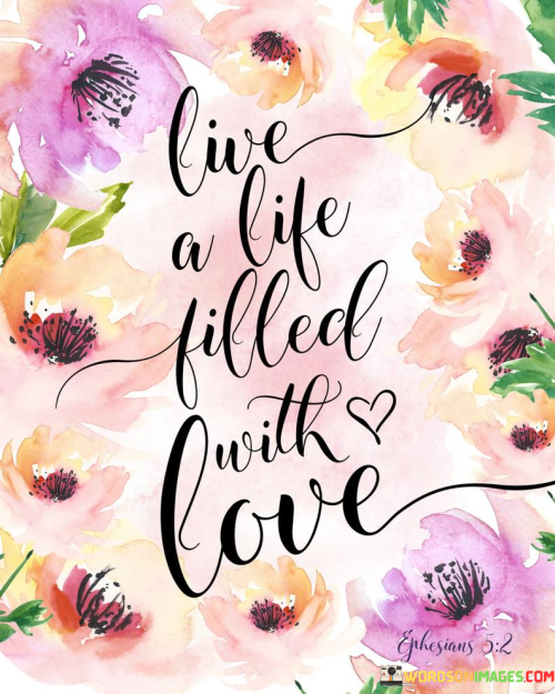 Live-A-Life-Filled-With-Love-Quotes