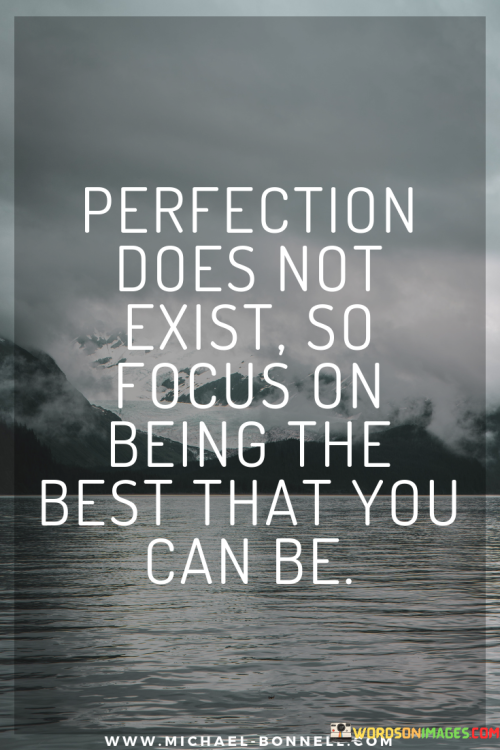 Perfection-Does-Not-Exist-Quotes