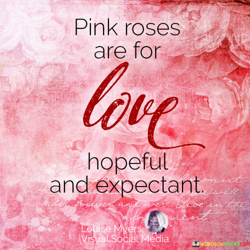 Pink-Roses-Are-For-Love-Quotes.png