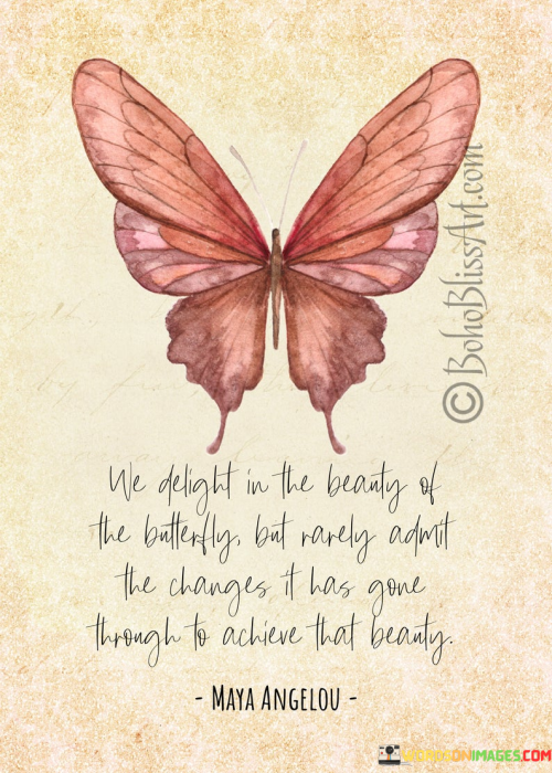 We-Delight-In-The-Beauty-Of-The-Butterfly-Quotes.png