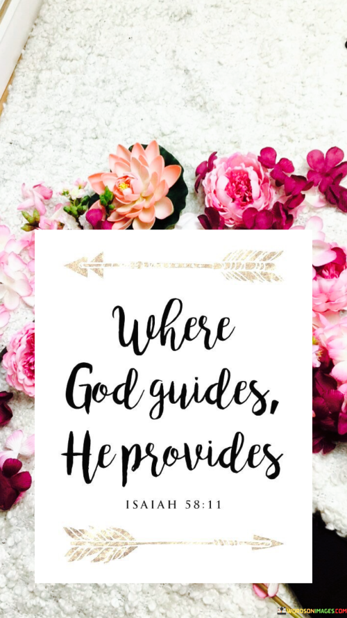 Where-God-Guides-He-Provides-Quotes.png