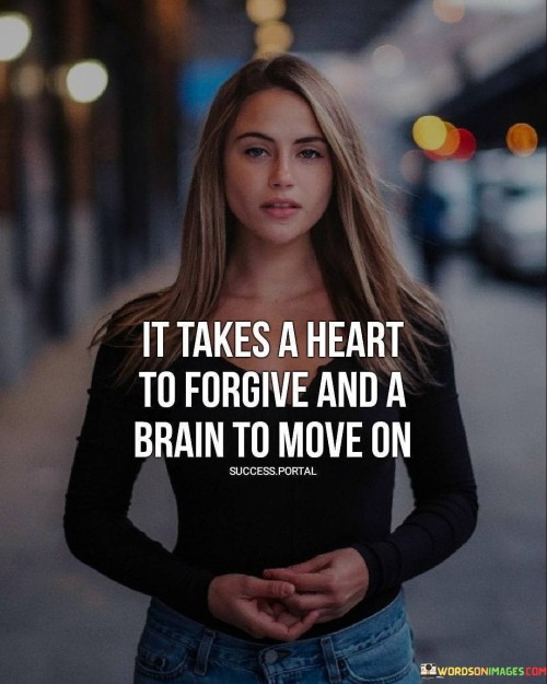 It-Takes-A-Heart-To-Forgive-Quotes.jpeg