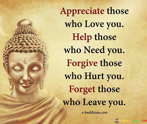 Appreciat Those Who Love You Quotes
