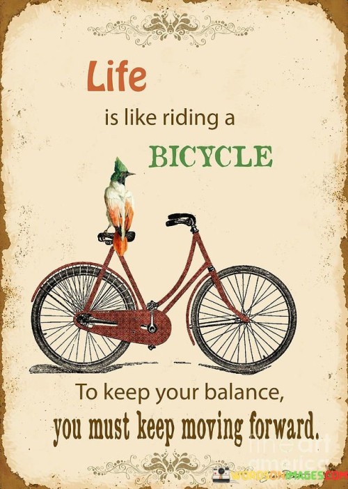 Life Is Like A Bicycle Quotes