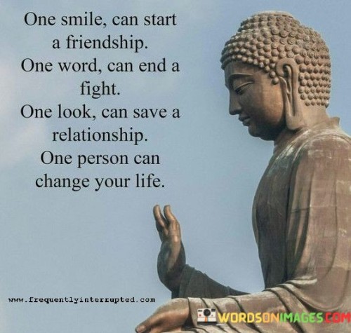One Smile Can Start A Friendship Quotes