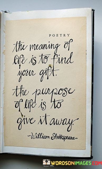 The-Morning-Of-Life-Is-To-Find-Your-Gift-Quotes.jpeg