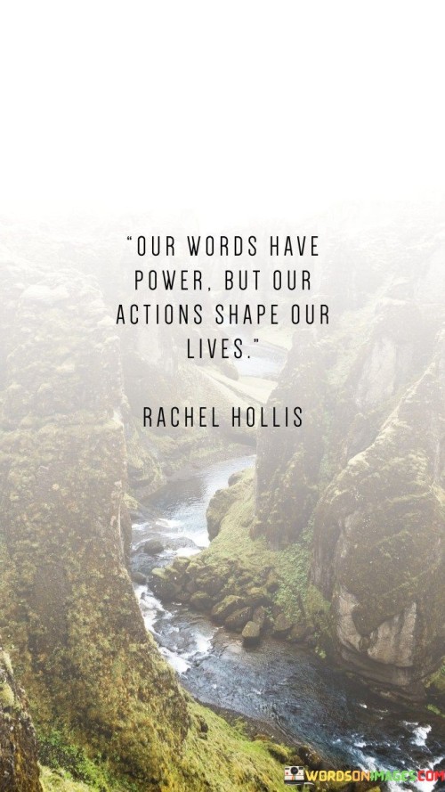 Our Words Have Power Quotes