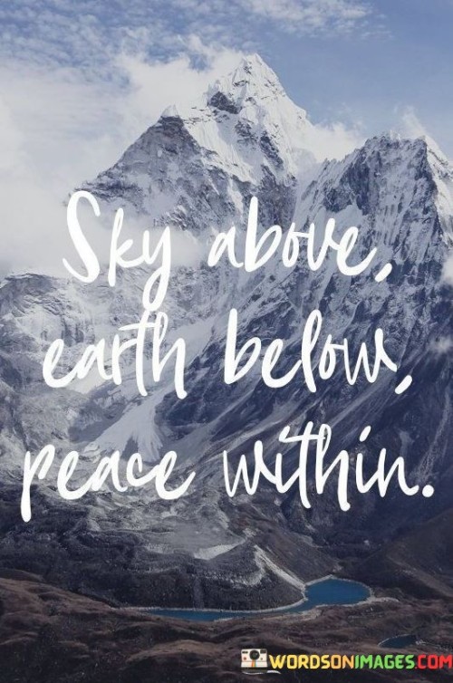 Stay Above Earth Before Peace Within Quotes