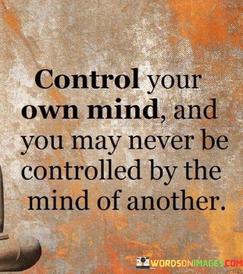 Control-Your-Own-Mind-Quote.jpeg
