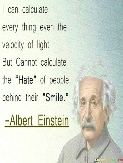 I-Can-Calculate-Every-Thing-Even-The-Velocity-Of-Light-Quotes.jpeg