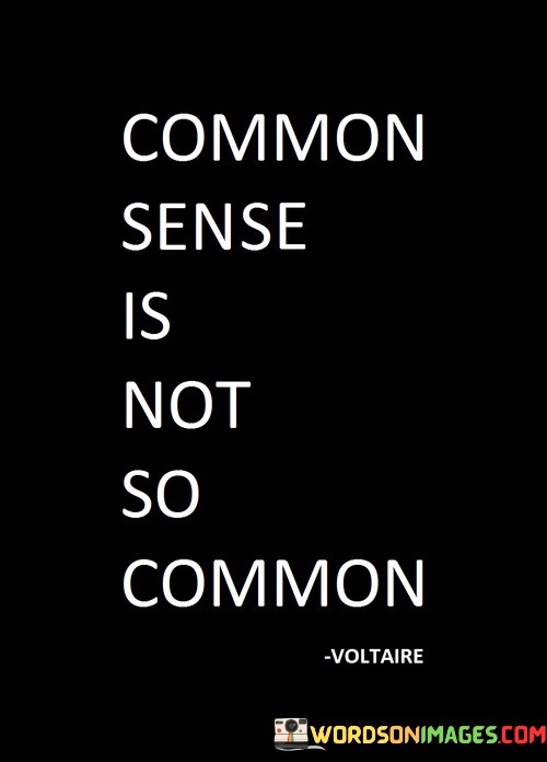 Common-Sense-Is-Not-So-Common-Quotes.jpeg