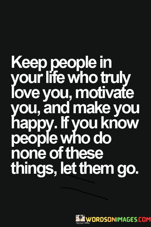 Kepp-People-In-Your-Life-Who-Truely-Love-You-Quotes.jpeg