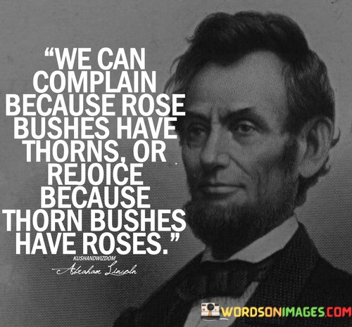 We-Can-Complain-Because-Rose-Bushes-Have-Thorns-Quotes.jpeg