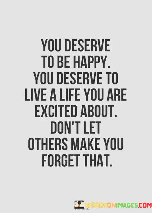 You-Deserve-To-Be-Happy-Quotes.jpeg