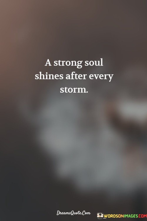 A-Strong-Shines-After-Every-Storm-Quotes.jpeg