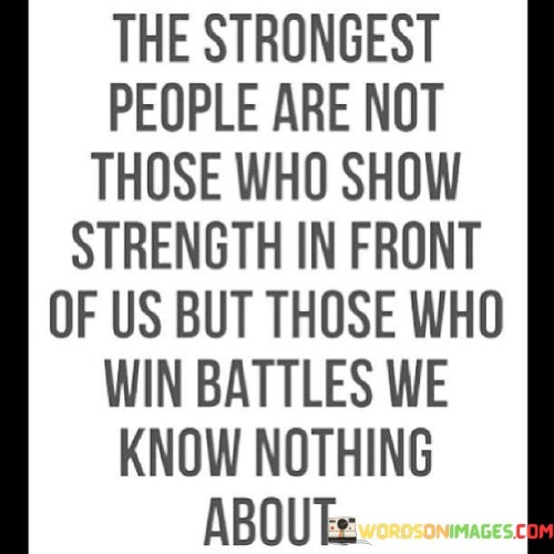 The-Strongest-People-Are-Not-Those-Who-Quotes.jpeg