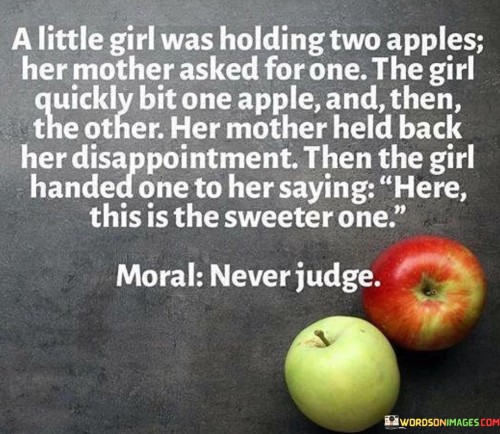A Little Girl Was Holding Two Apples Her Mother Quotes