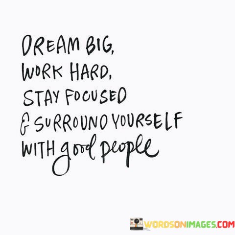 Dream-Big-Work-Hard-Stay-Focused-Quotes.jpeg