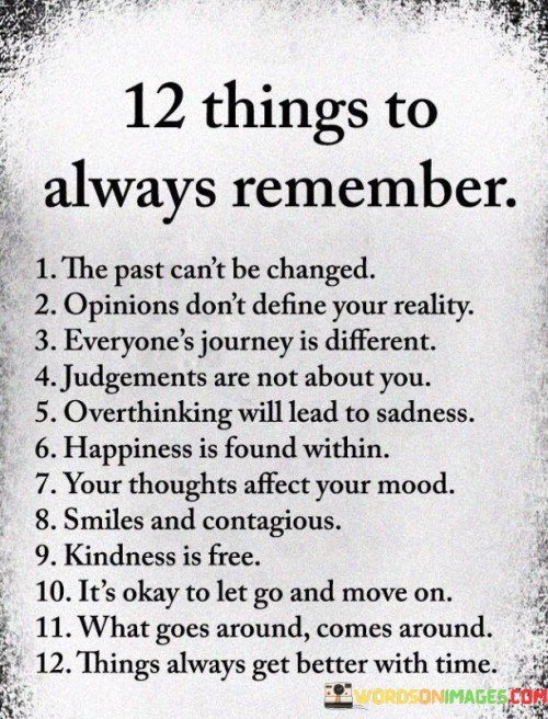12 Things To Always Remember The Past Can't Be Quotes