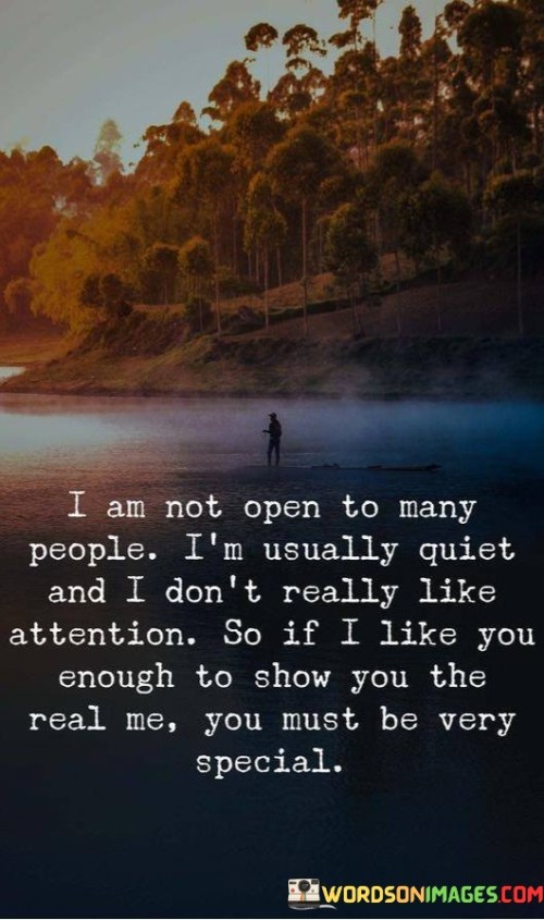 I Am Not Open To Many People I'm Usually Quotes