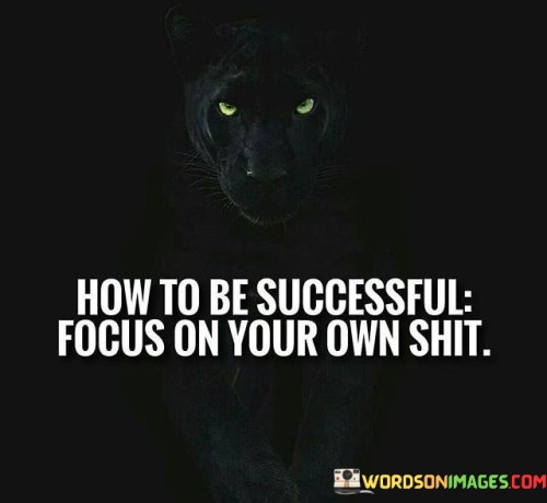 How-To-Be-Successful-Focus-On-Your-Quotes.jpeg
