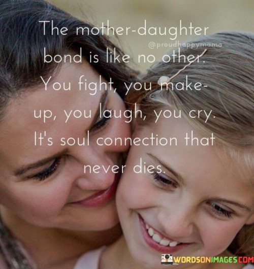The-Mother-Daughter-Bond-Is-Like-No-Other-Quotes