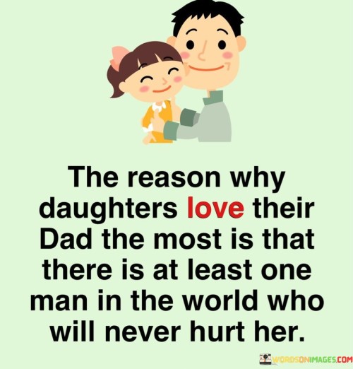 The-Reason-Why-Daughters-Love-Their-Dad-Quotes