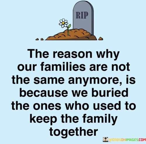 The-Reason-Why-Our-Families-Are-Not-The-Same-Quotes
