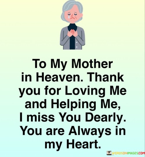 To-My-Mother-In-Heaven-Thank-You-For-Loving-Quotes